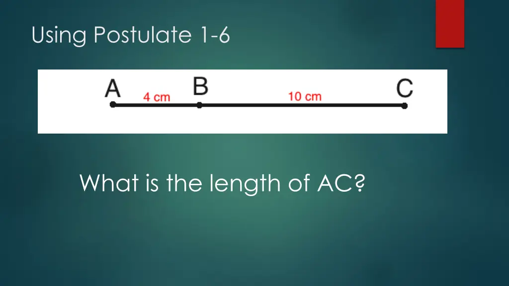 using postulate 1 6