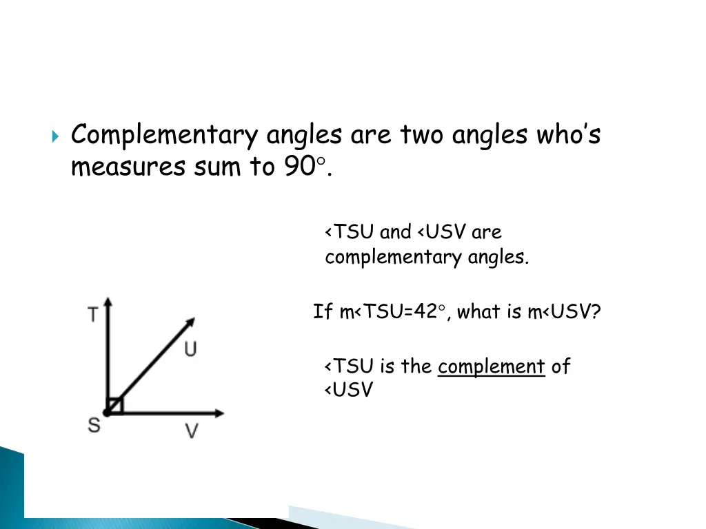 complementary angles are two angles