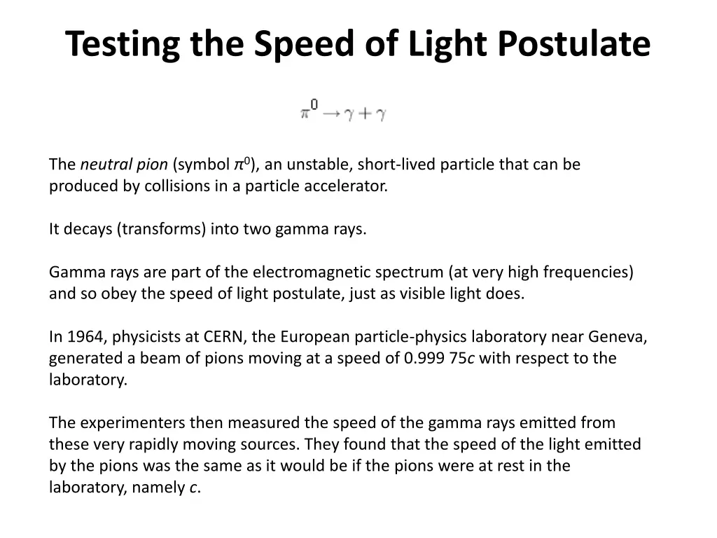 testing the speed of light postulate