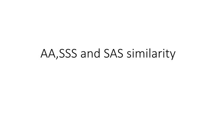 aa sss and sas similarity