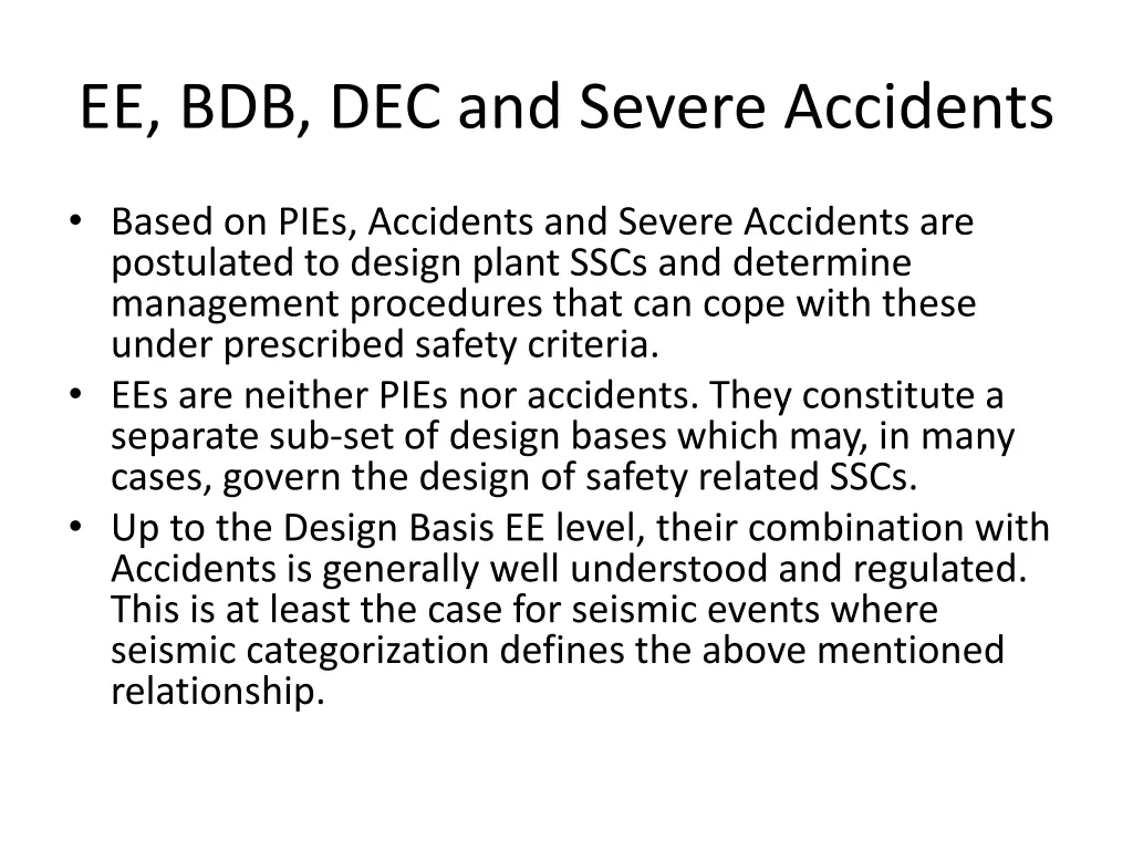 ee bdb dec and severe accidents