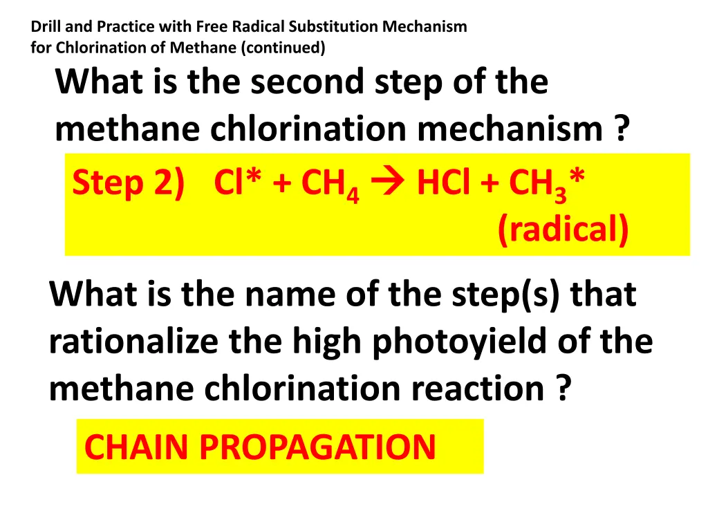 drill and practice with free radical substitution 1