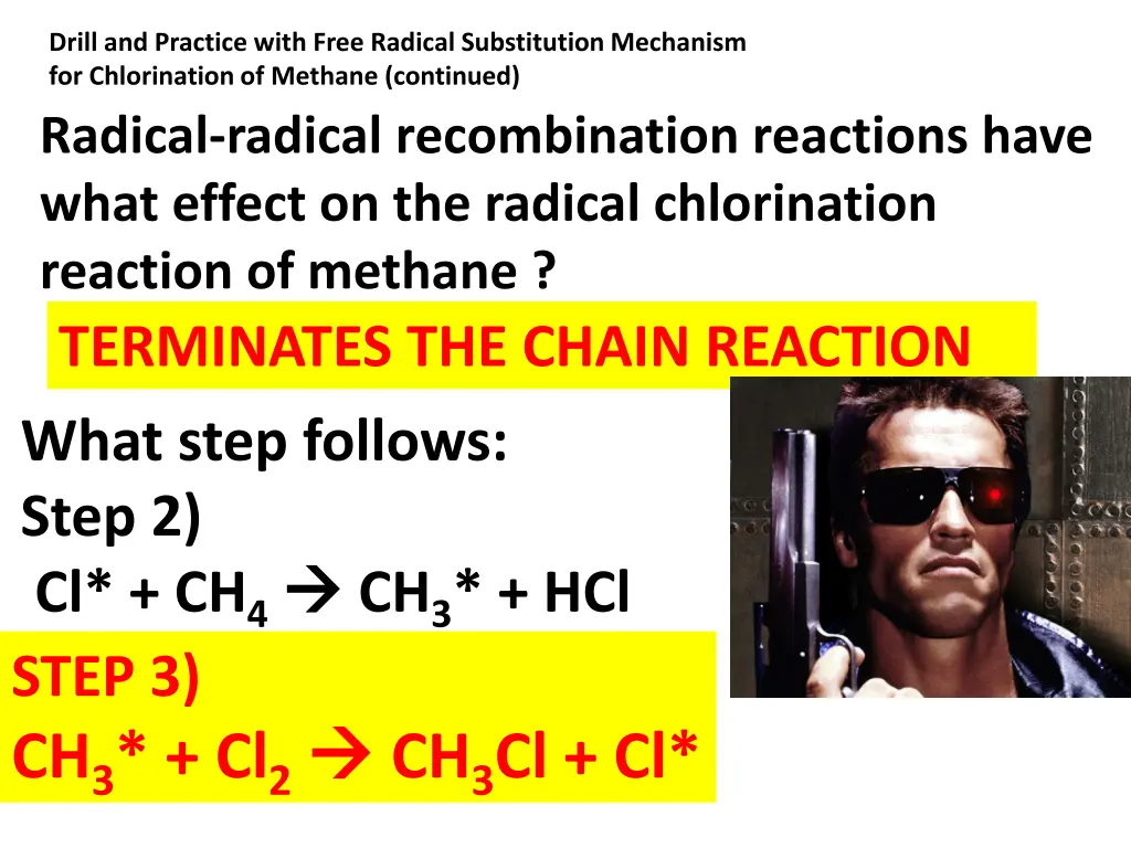 drill and practice with free radical substitution 2