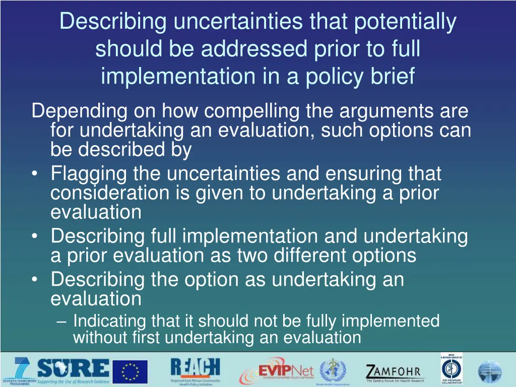 describing uncertainties that potentially should