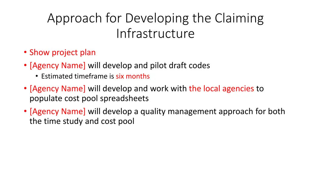 approach for developing the claiming