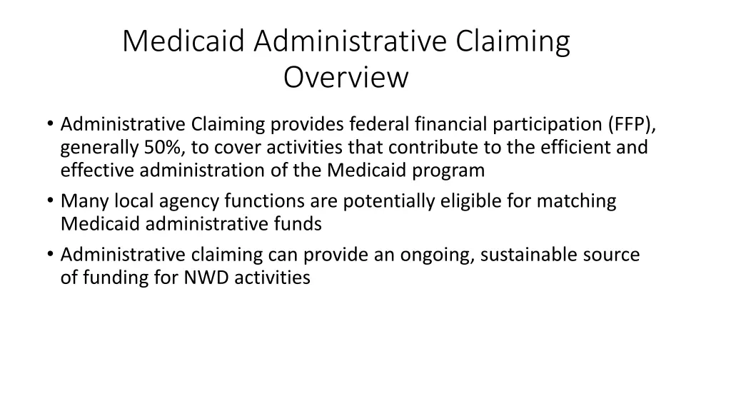 medicaid administrative claiming overview