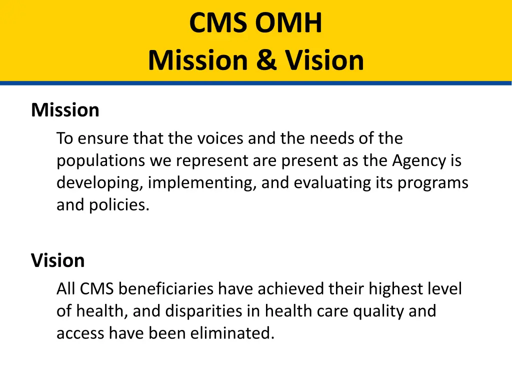 cms omh mission vision