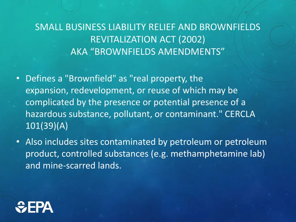 small business liability relief and brownfields 1