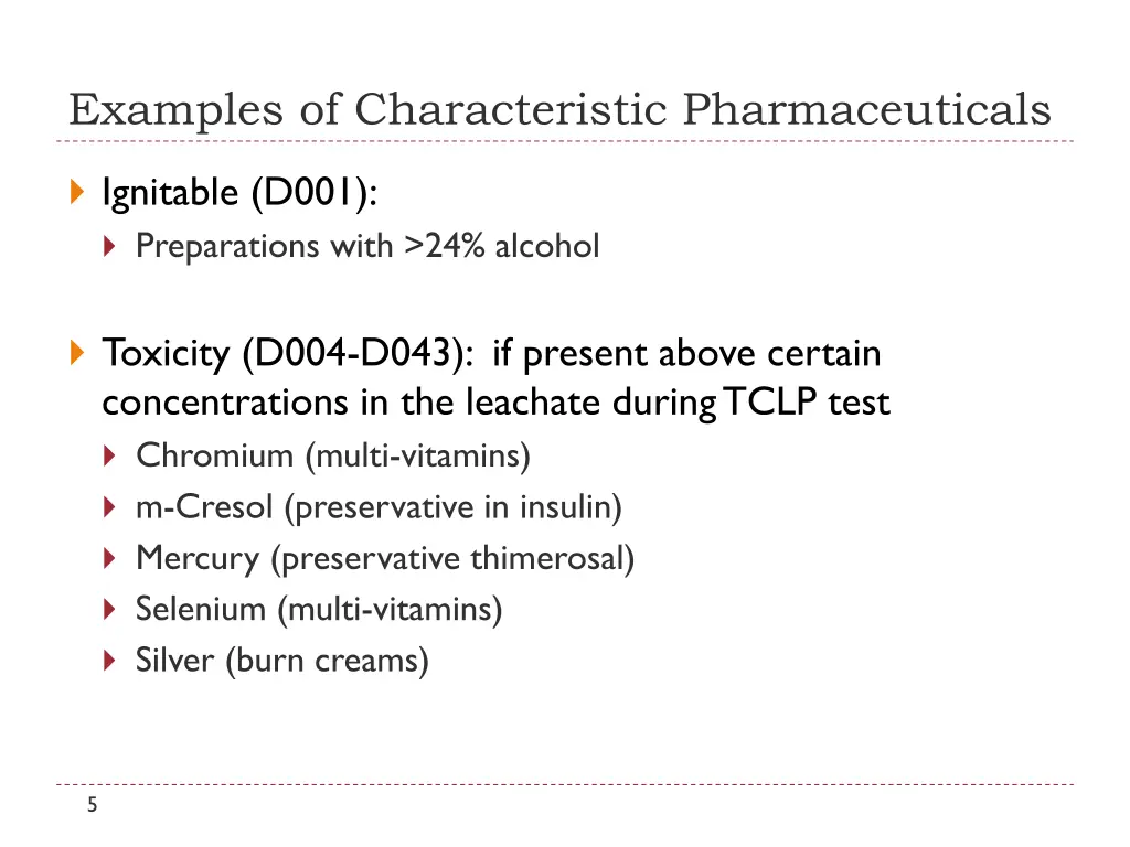 examples of characteristic pharmaceuticals