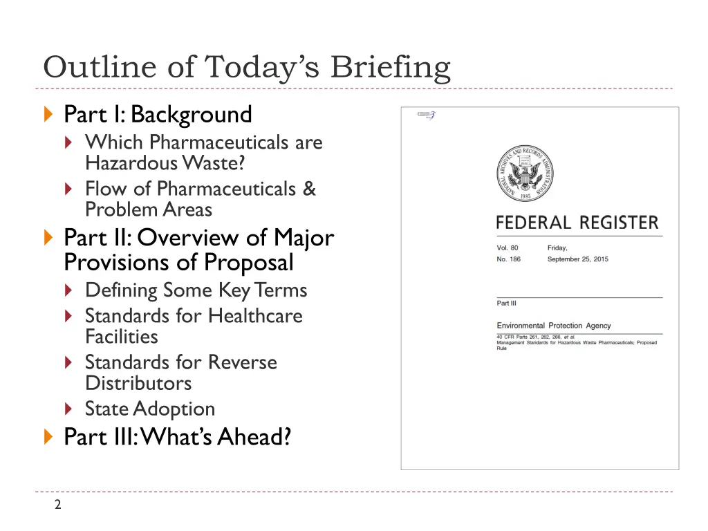 outline of today s briefing