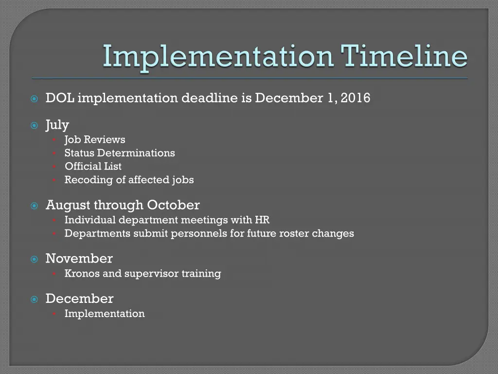 dol implementation deadline is december 1 2016