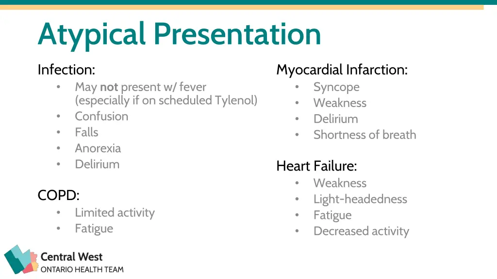 atypical presentation