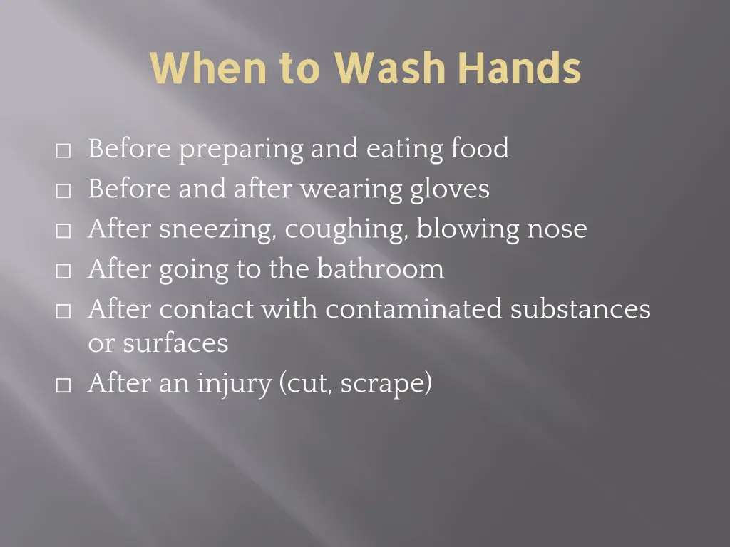 when to wash hands when to wash hands