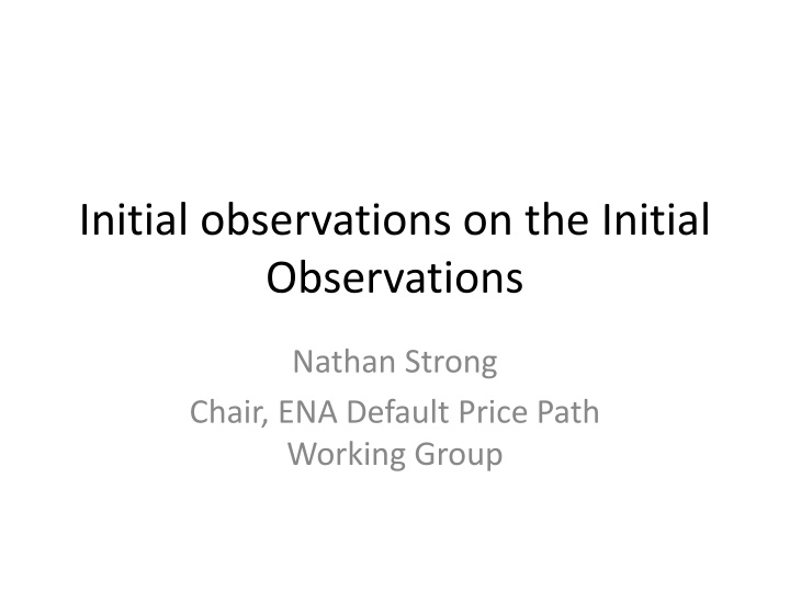 initial observations on the initial observations