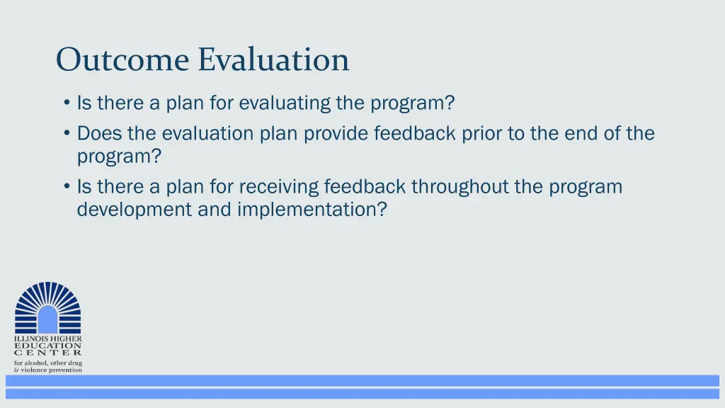 outcome evaluation