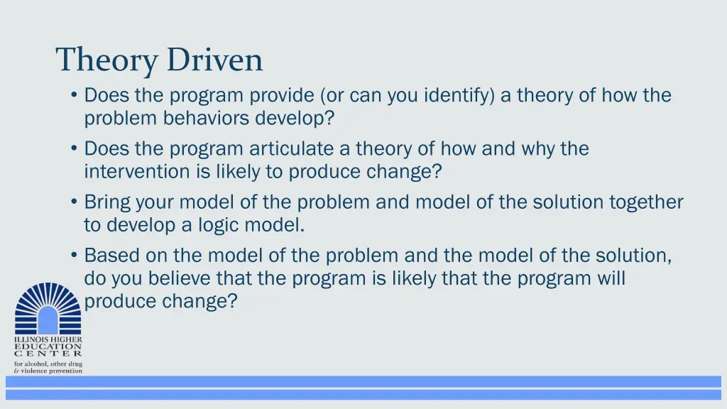 theory driven does the program provide