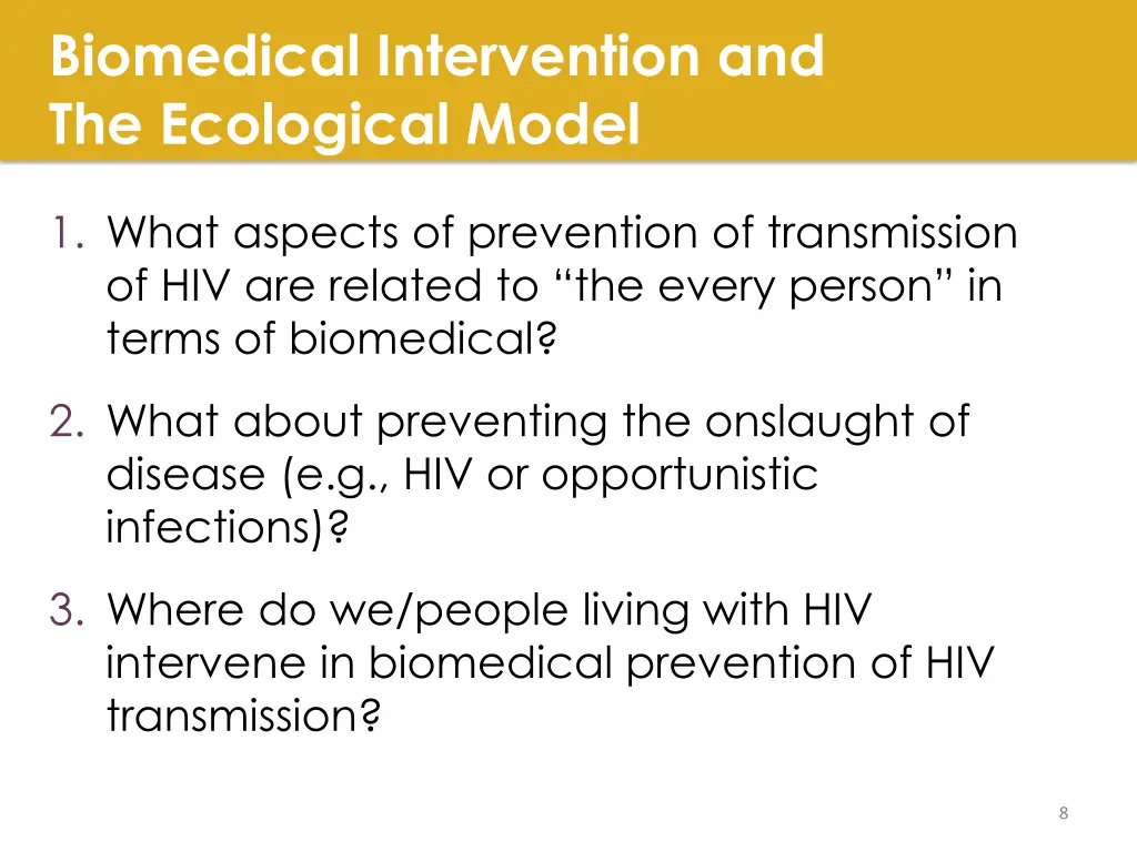 biomedical intervention and the ecological model