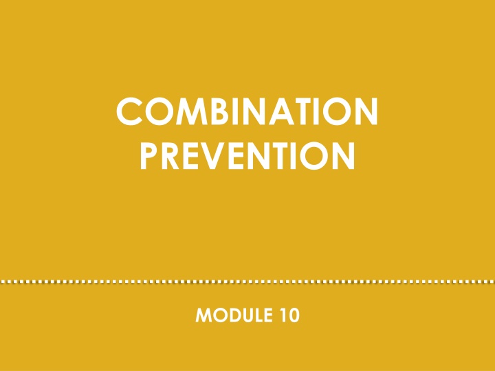 combination prevention