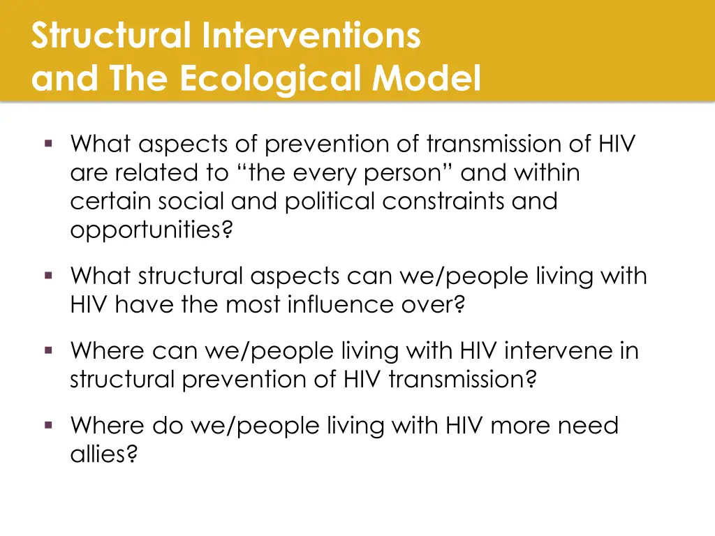 structural interventions and the ecological model