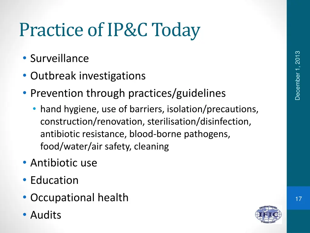 practice of ip c today