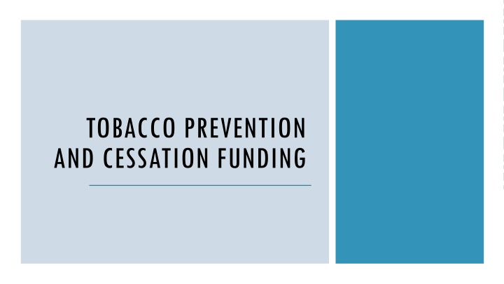 tobacco prevention and cessation funding