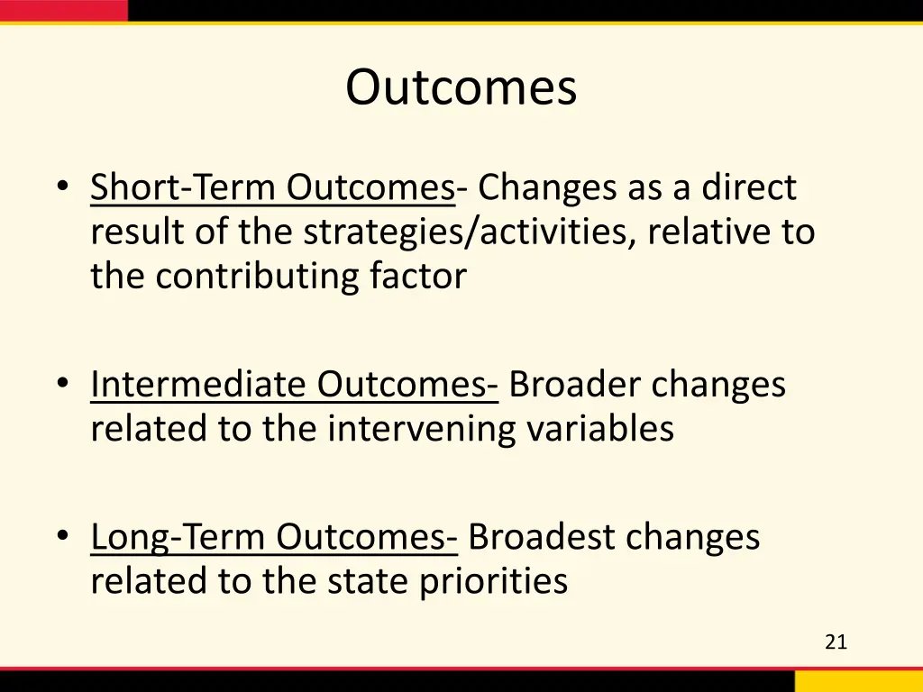 outcomes