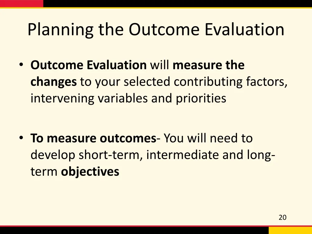 planning the outcome evaluation