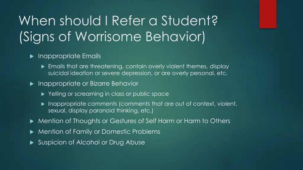 when should i refer a student signs of worrisome