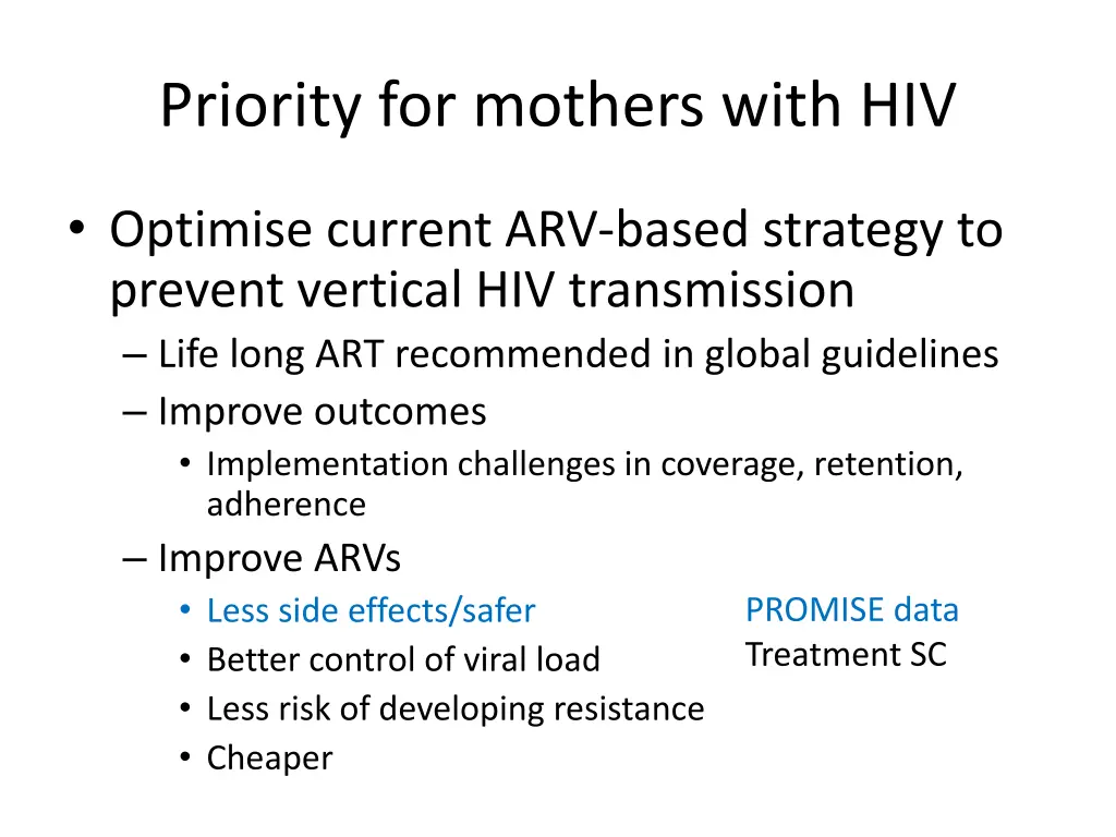 priority for mothers with hiv