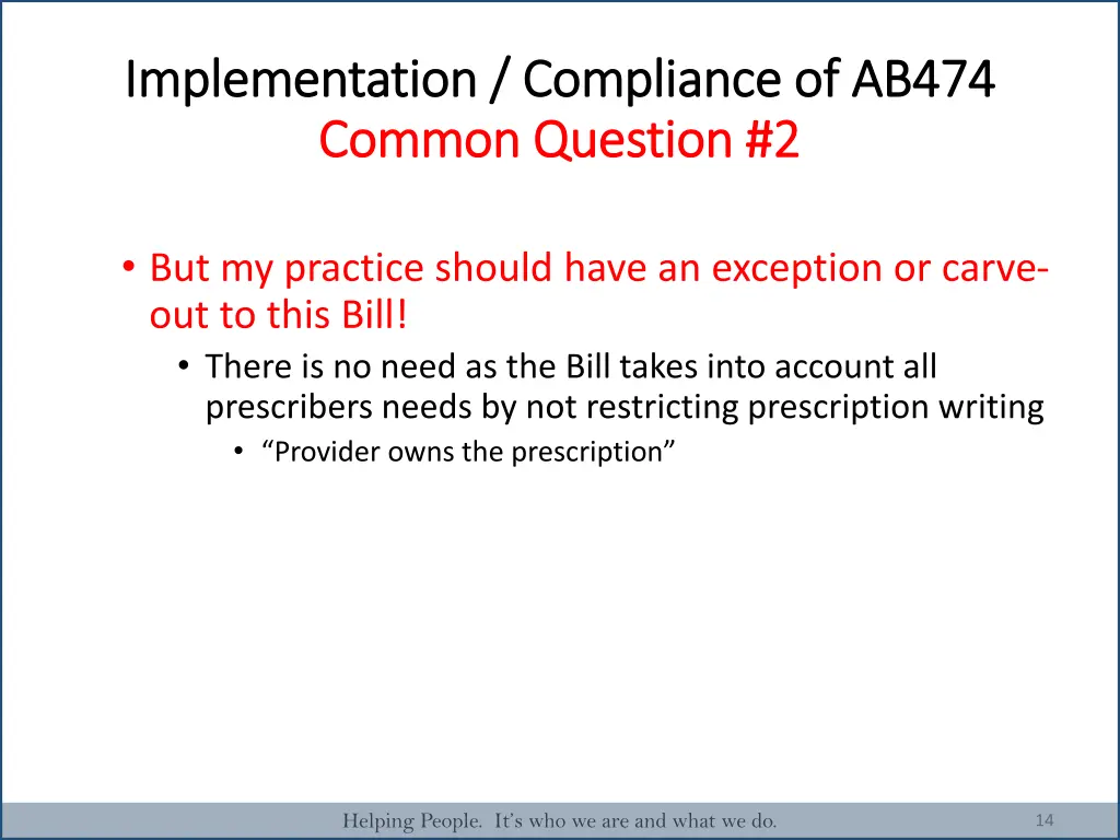 implementation compliance of ab474 implementation 1