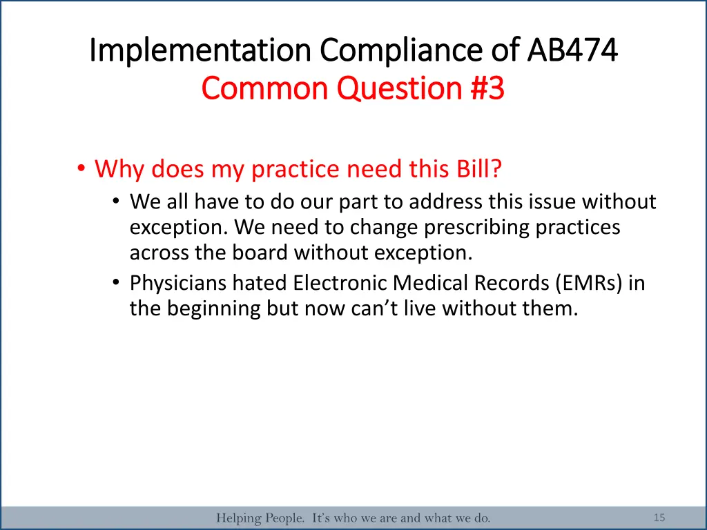 implementation compliance of ab474 implementation 2