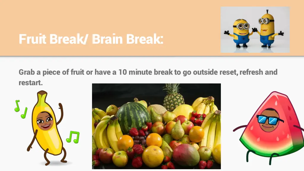 fruit break brain break