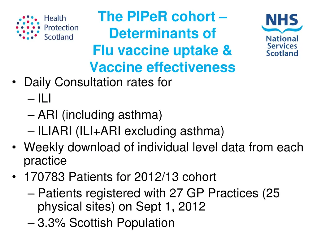 the piper cohort determinants of flu vaccine