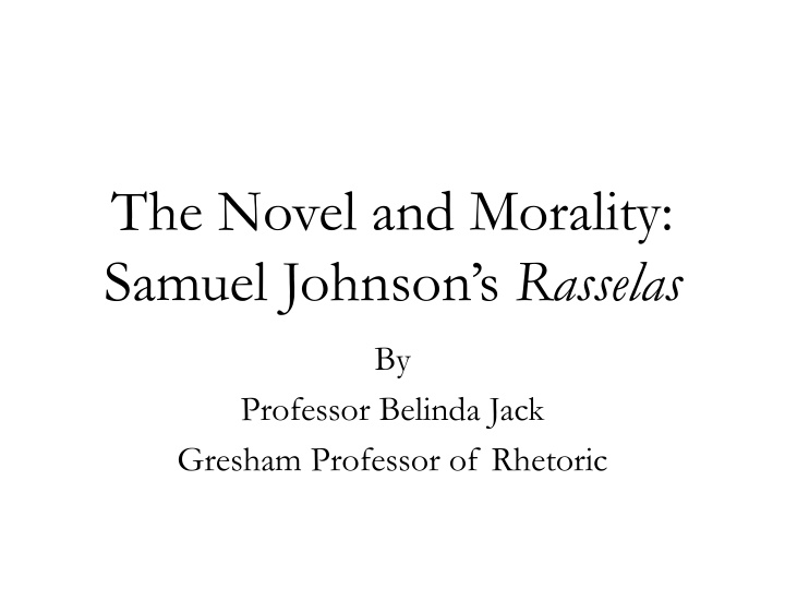 the novel and morality samuel johnson s rasselas