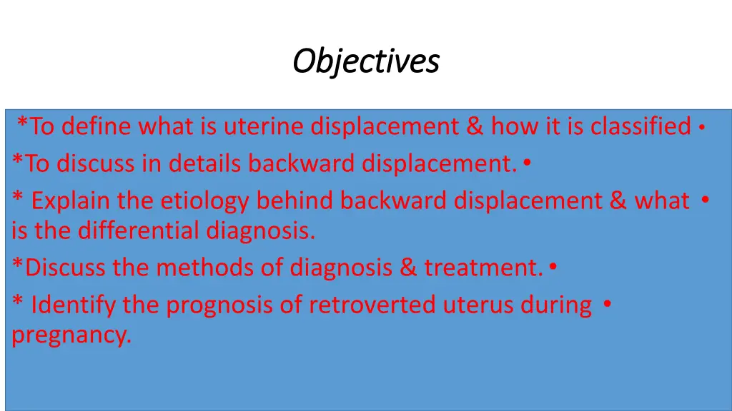 objectives objectives