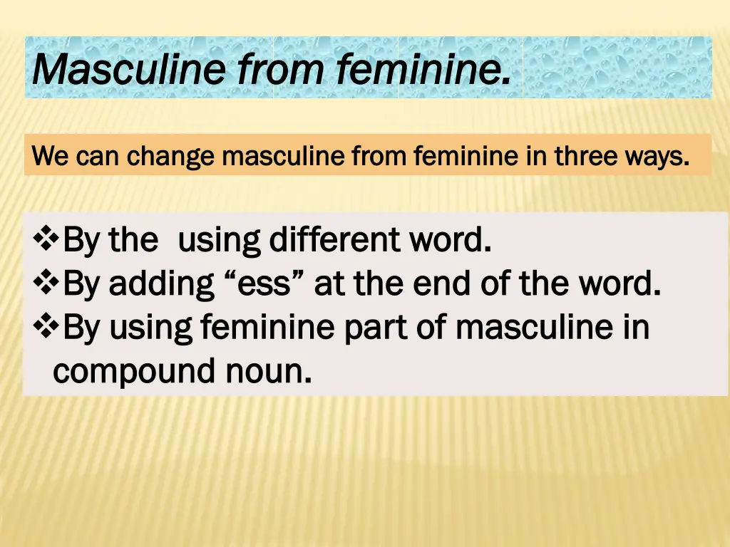 masculine from feminine masculine from feminine