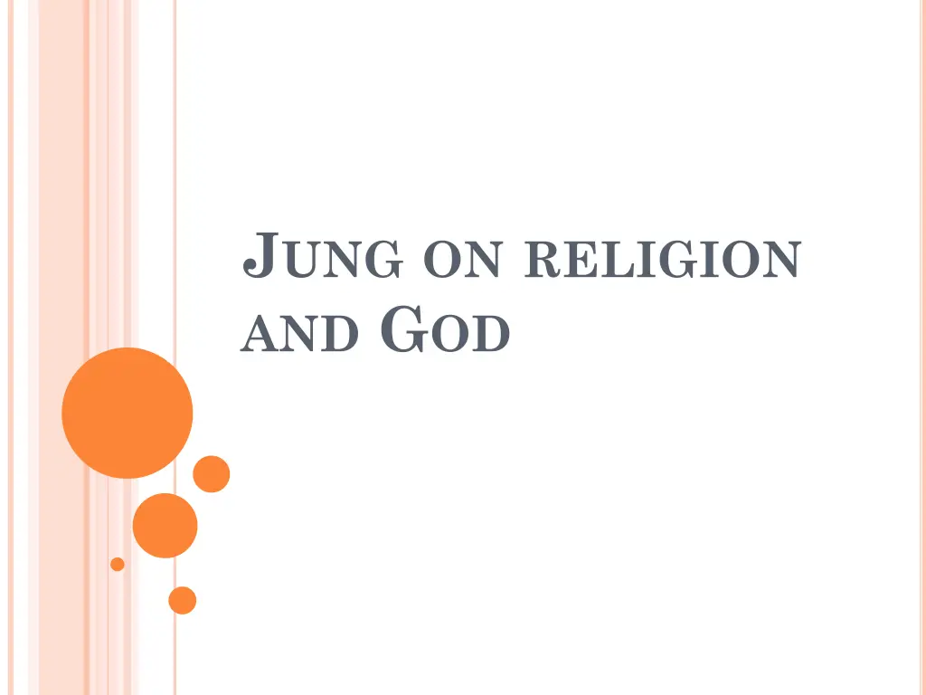 j ung on religion and g od