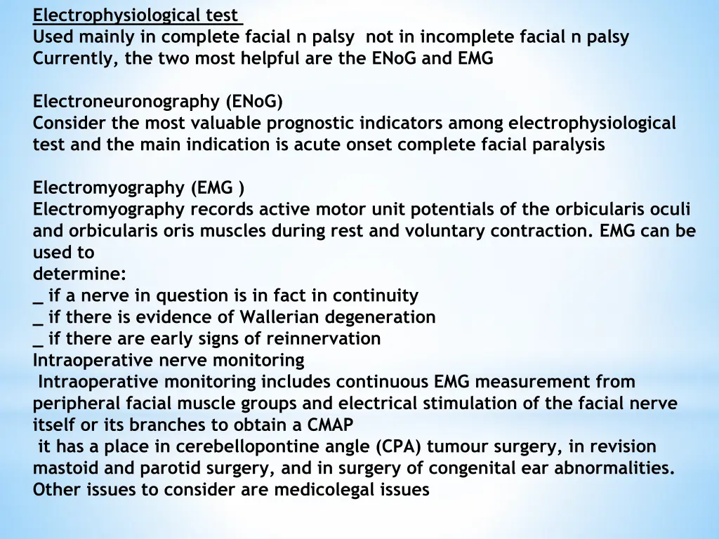 electrophysiological test used mainly in complete