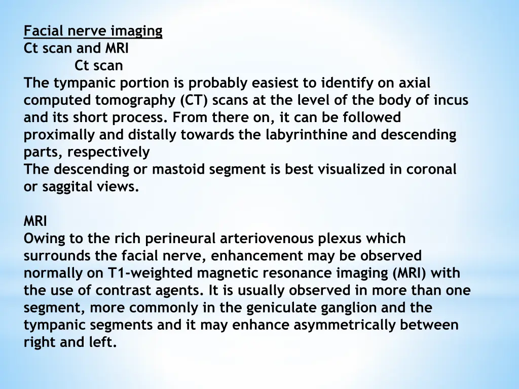 facial nerve imaging ct scan and mri ct scan