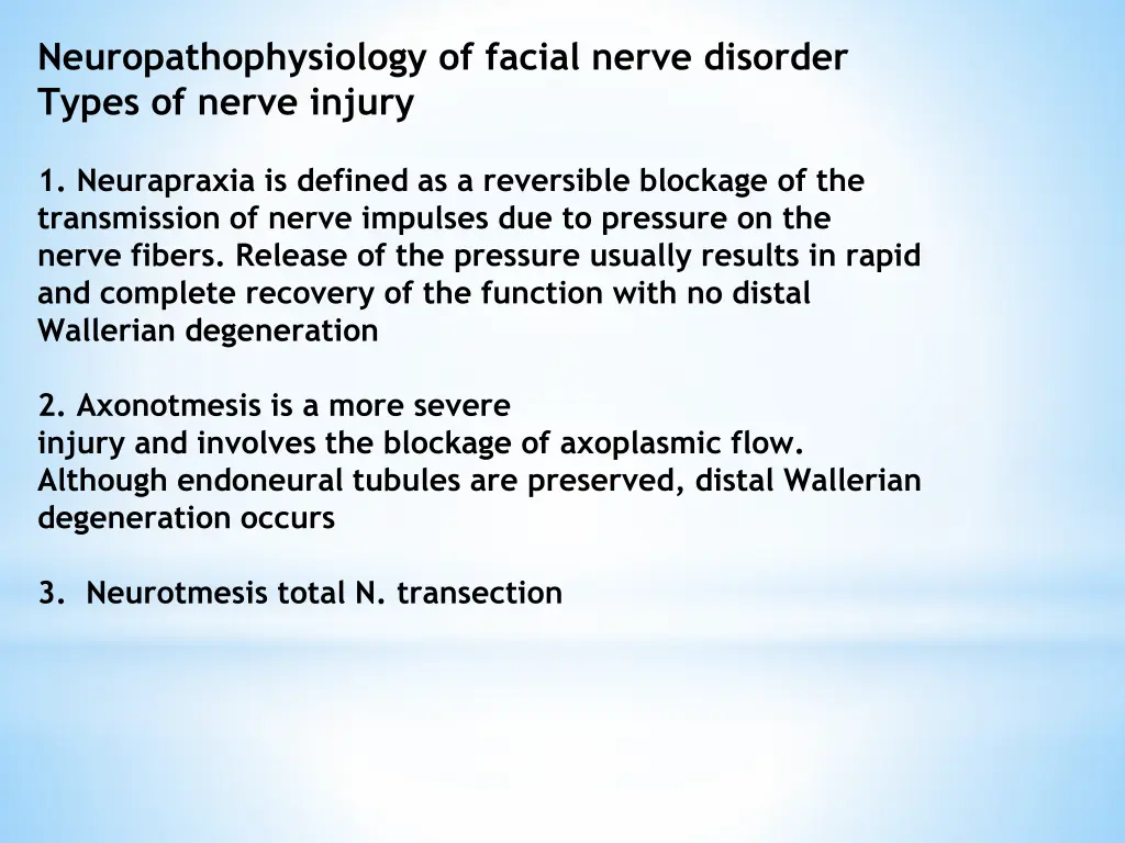 neuropathophysiology of facial nerve disorder