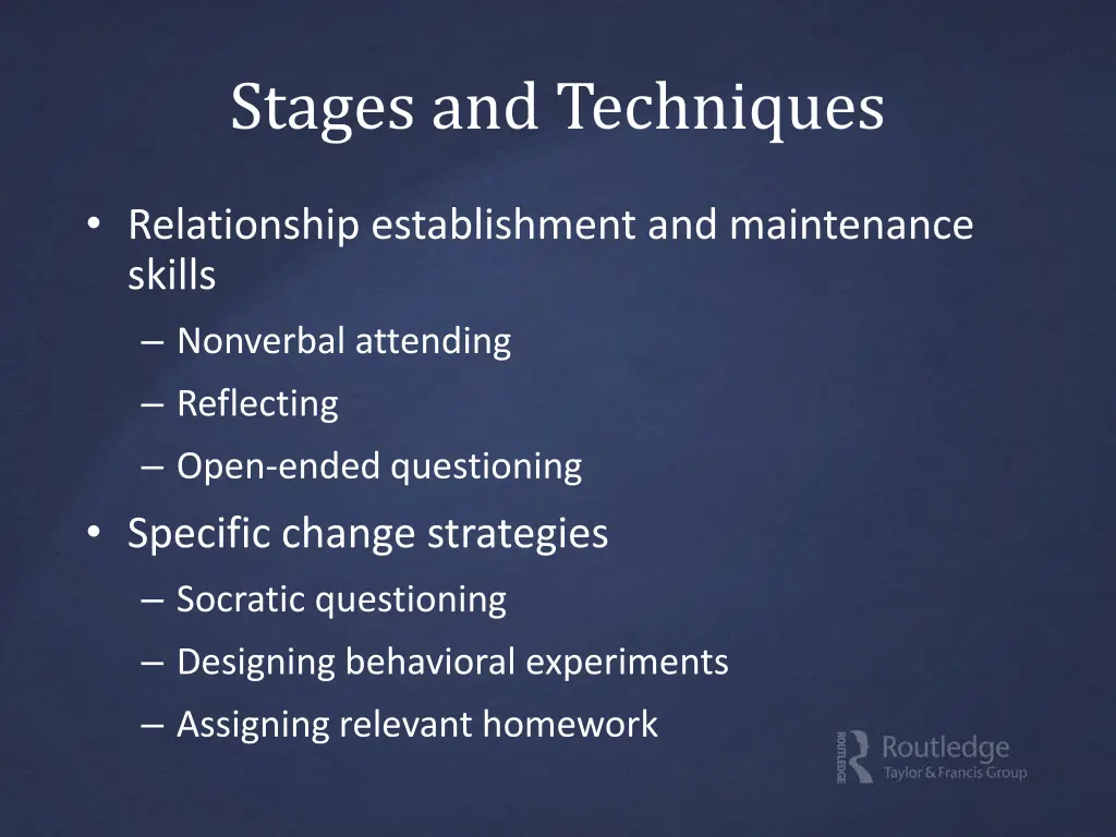 stages and techniques