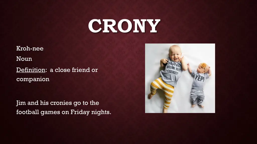 crony