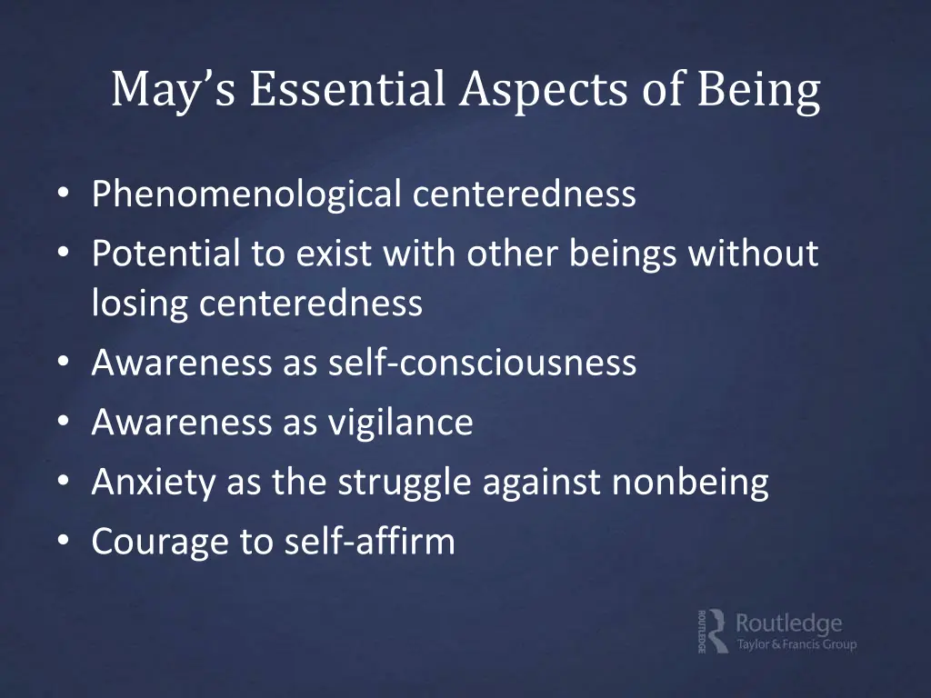 may s essential aspects of being