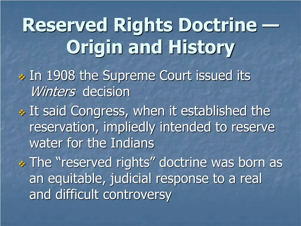 reserved rights doctrine origin and history 2