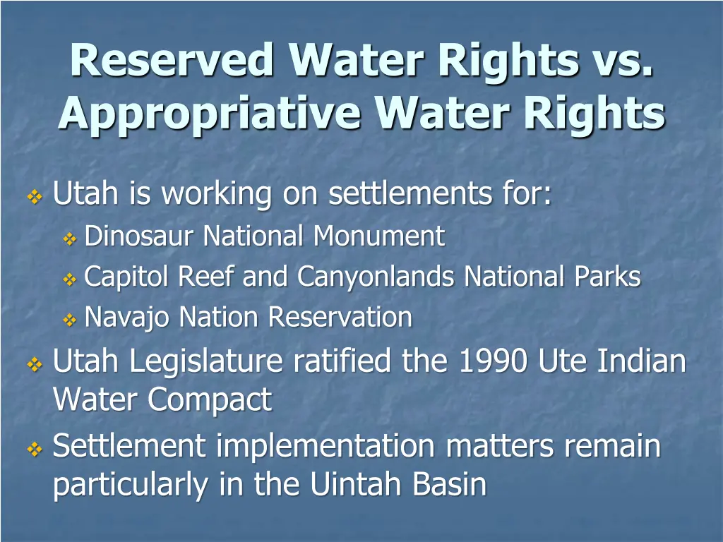 reserved water rights vs appropriative water 2