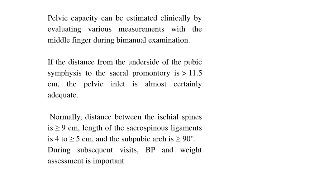 pelvic capacity can be estimated clinically