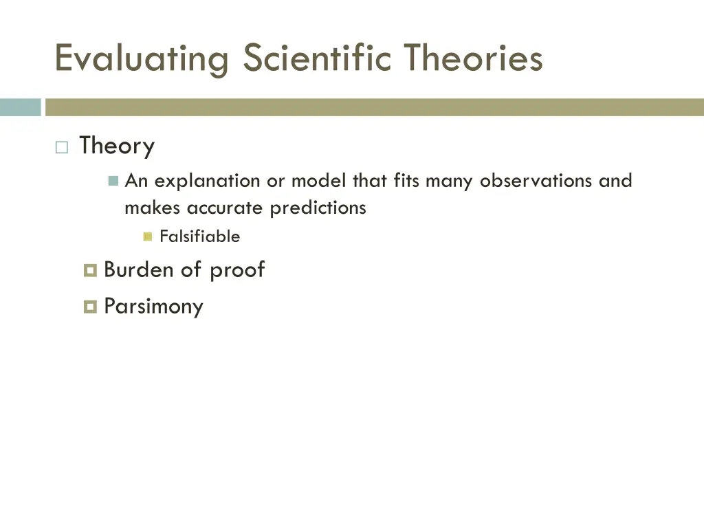 evaluating scientific theories