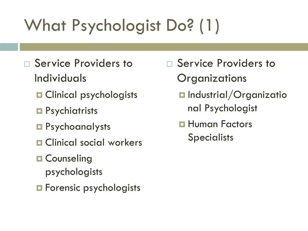 what psychologist do 1