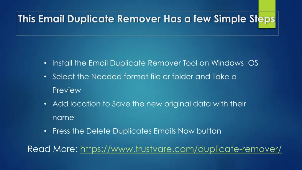 this email duplicate remover has a few simple