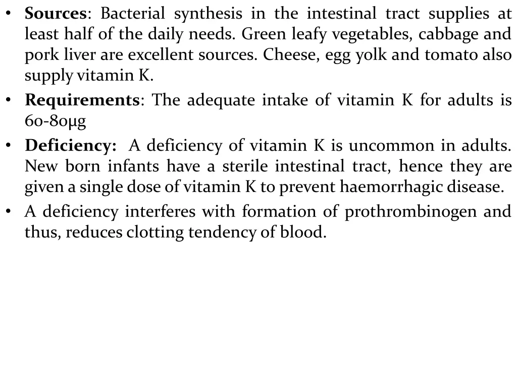 sources bacterial synthesis in the intestinal